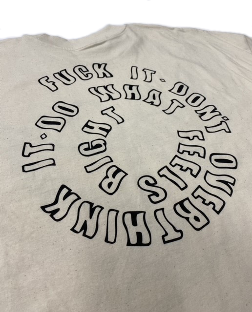 'Do What Feels Right' T-Shirt